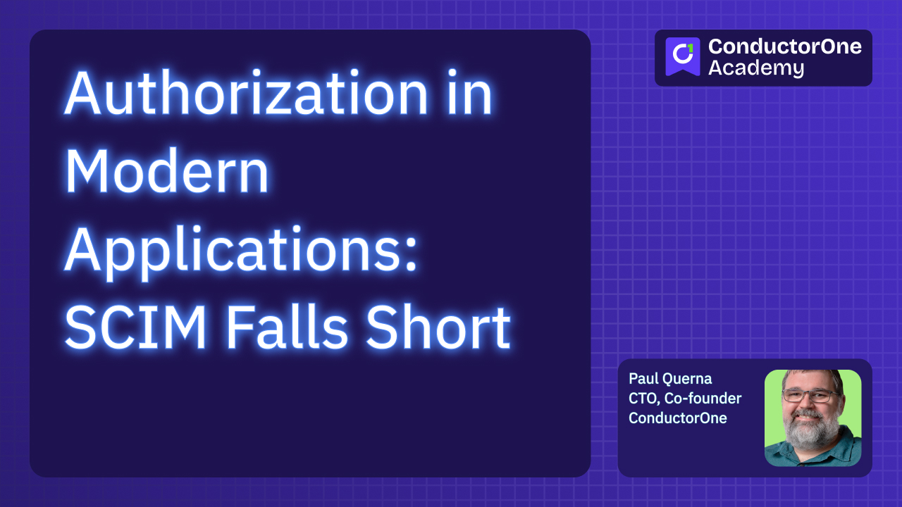 Authorization in Modern Applications: SCIM Falls Short