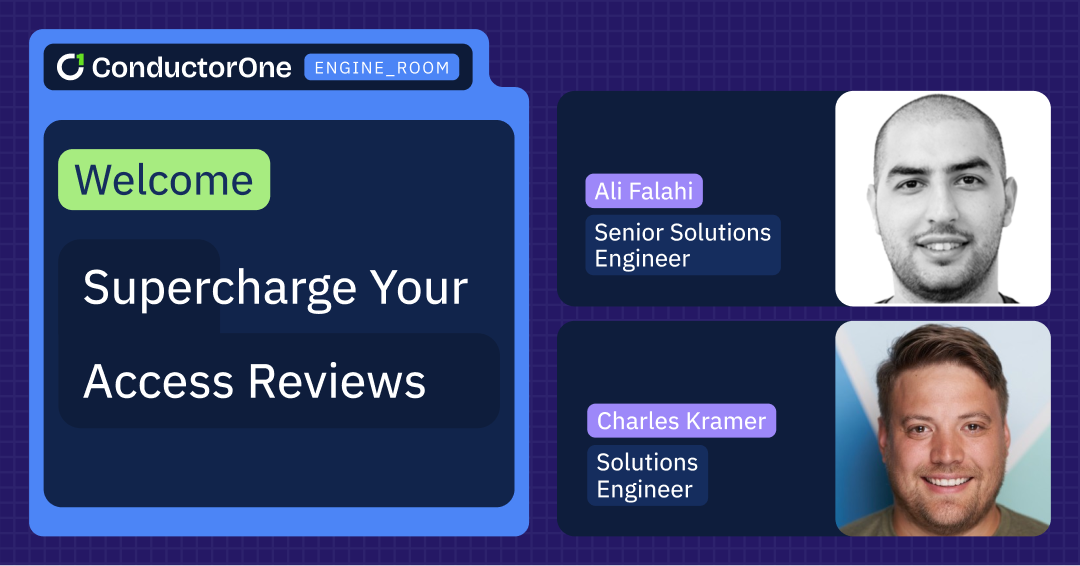 The Engine Room: Supercharge Your Access Reviews