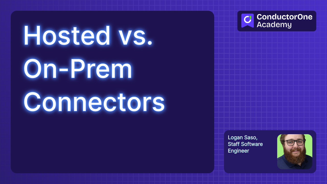 Hosted vs. On-Prem Connectors