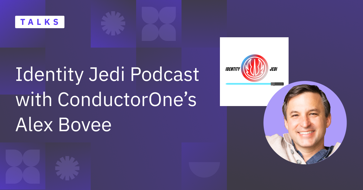 Identity Jedi Podcast with C1's Alex Bovee