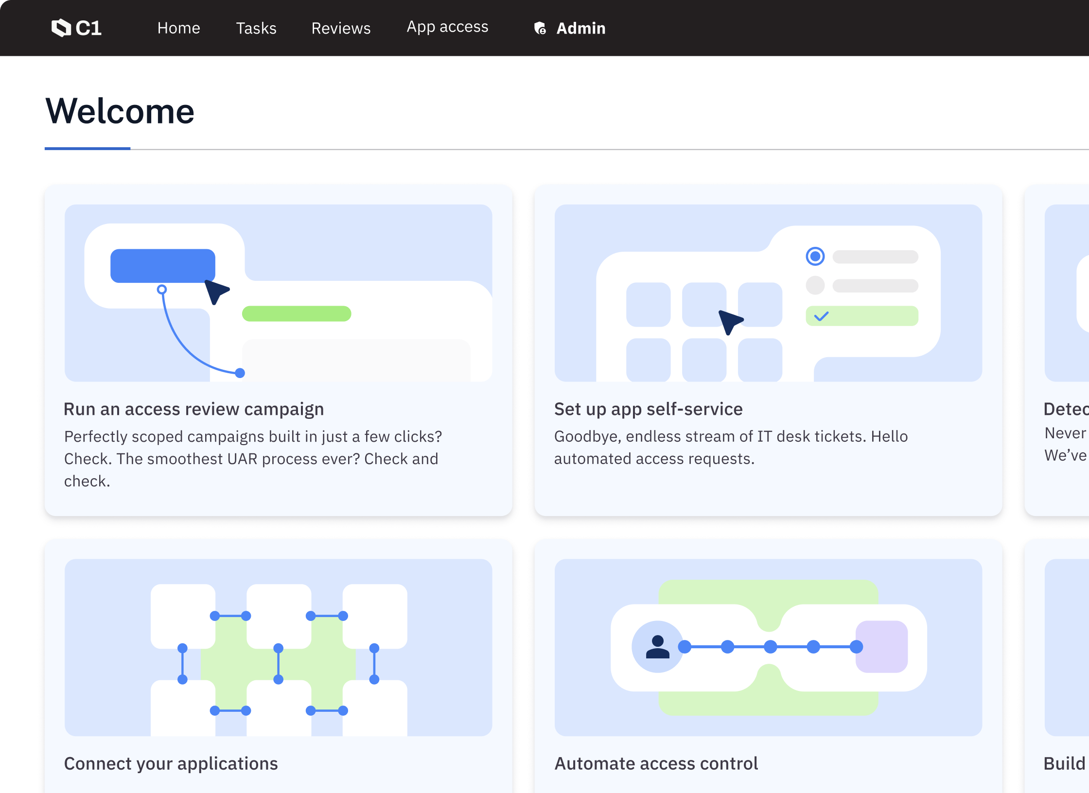 Automate policy-driven controls and governance workflows that streamline lifecycle management, shrink your attack surface, and make audits a breeze.