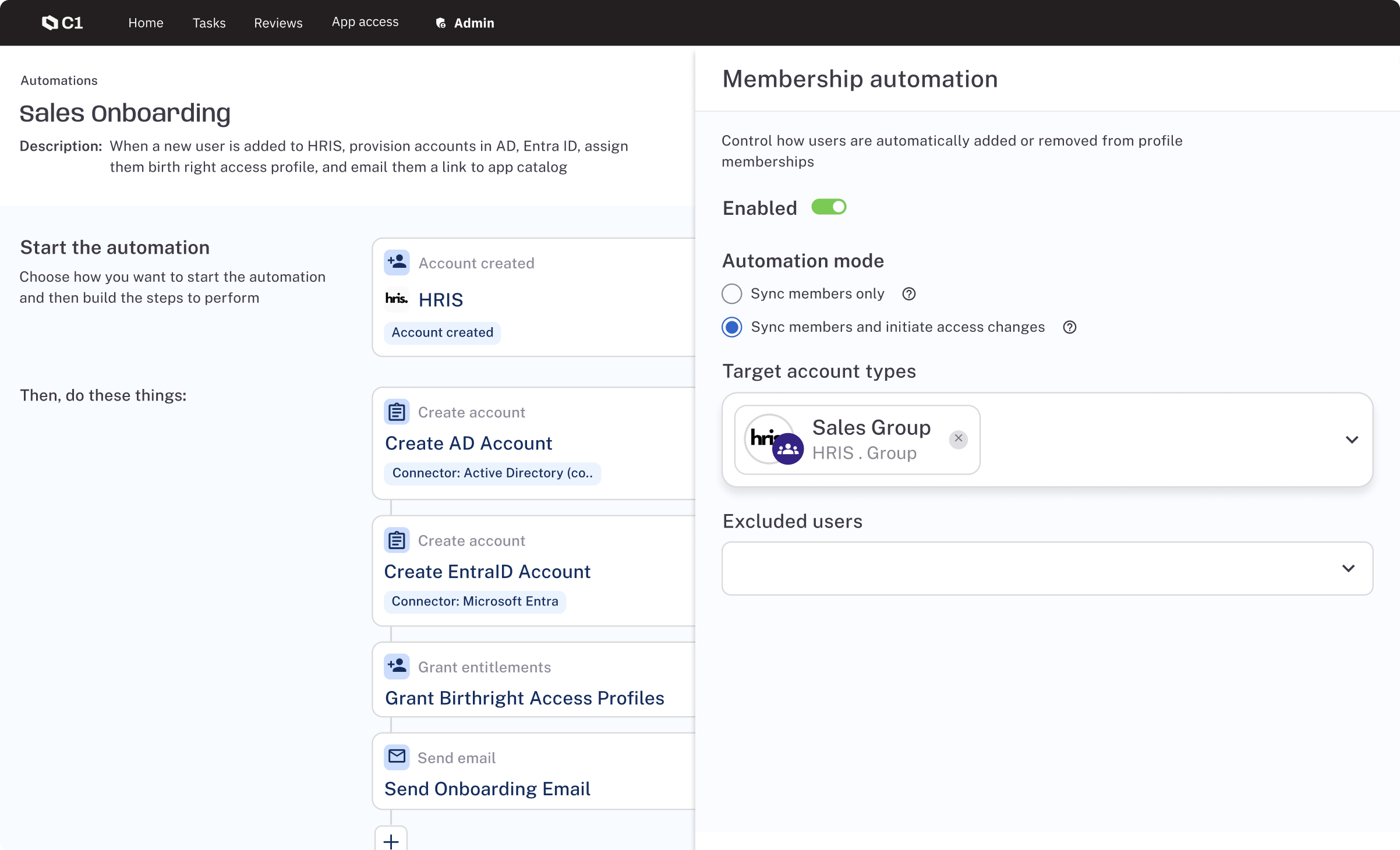 Provision new users in minutes, rightsize access as roles and attributes change, and ensure leavers are fully offboarded.