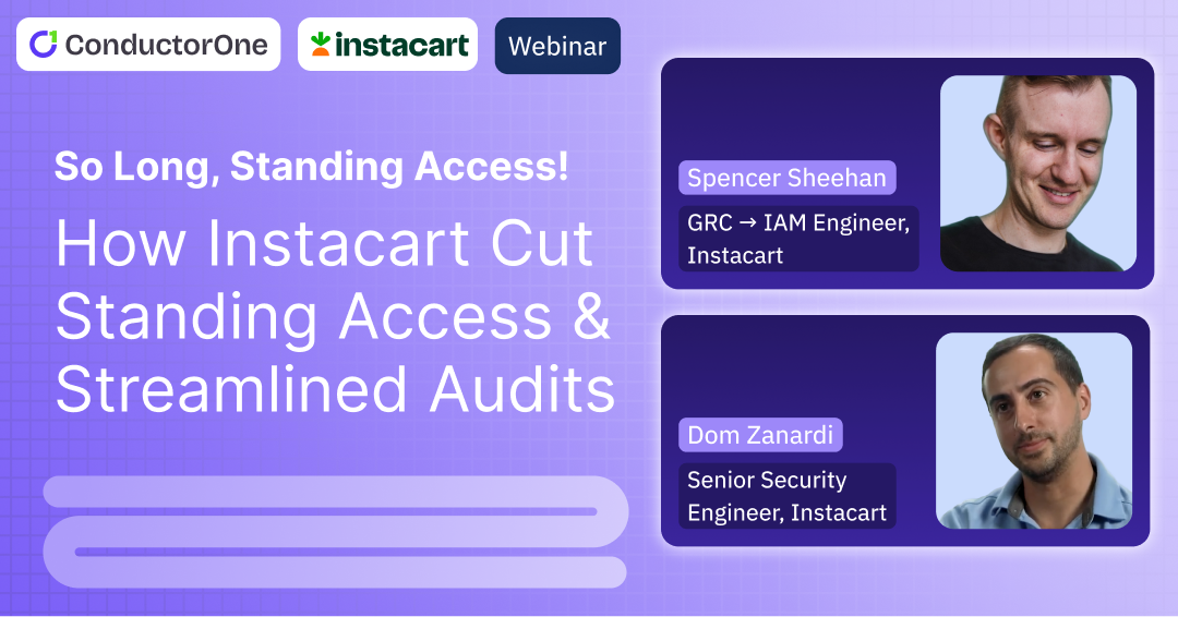 So Long, Standing Access! How Instacart Cut Standing Access & Streamlined Audits